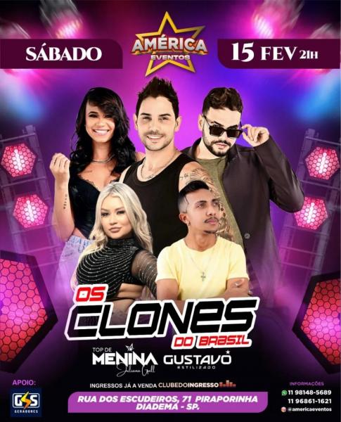 Os Clones do Brasil, Top de Menina e Gustavo Estilizado