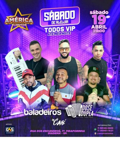Baladeiros, Dose Dupla e Dj Café