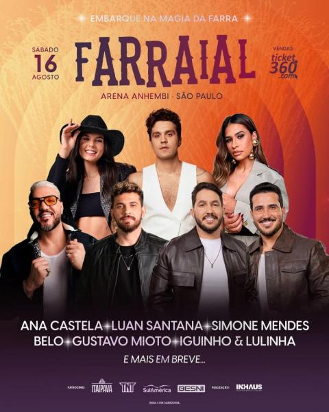 Ana Castela, Luan Santana, Simone Mendes, Belo, Gustavo Mioto e Iguinho & Lulinha - Farraial 2025