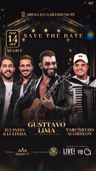 Gusttavo Lima, Iguinho & Lulinha e Tarcísio do Acordeon
