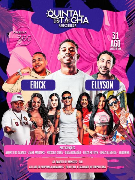Quintal da Tocha, Erick, Ellyson, Aborto do Cavaco, Ziane Martins e Priscilla Silva