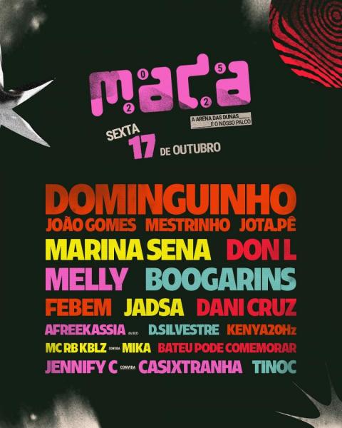 João Gomes, Mestrinho, Jotapê, Marina Sena, Don L, Melly, Boogarins, Febem, Jadsa, Dani Cruz - Festival Mada 2025