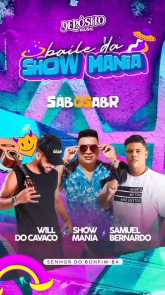 Will do Cavaco, Show Mania e Samuel Bernado - Baile da Show Mania