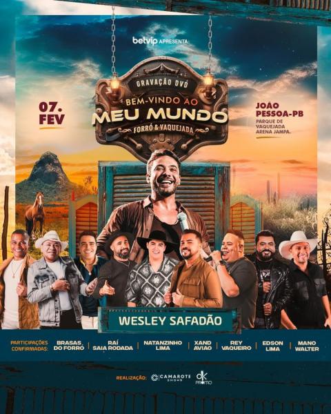 Wesley Safadão, Brasas do Forró, Raí Saia Rodada, Natanzinho Lima, Xand Avião, Rey Vaqueiro, Edson Lima e Mano Walter