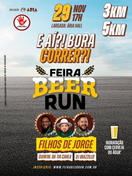 Filhos de Jorge, Quintal da Tia Carla e Dj Mazzillo - Feira Beer Run 2025