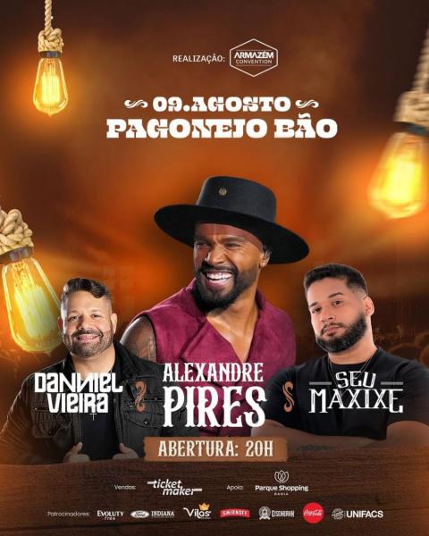 Alexandre Pires, Danniel Vieira e Seu Maxixe - Pagonejo Bão