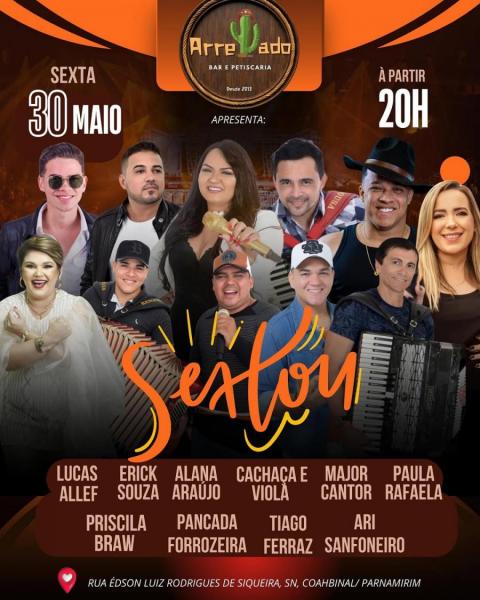 Lucas Allef, Erick Souza, Alana Araújo, Cachaça & Viola, Major Cantor, Paula Rafaela, Priscila Braw e Pancada Forrozeira