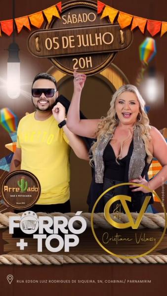 Forró + Top e Cristiane Valassy