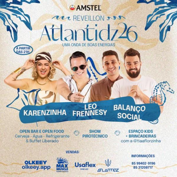 Balanço Social, Karenzinha e Leo Frennesy - Réveillon Atlantidz 2026