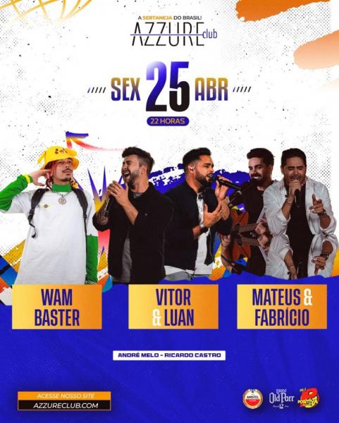Wam Baster, Vitor & Luan e Mateus & Fabrício
