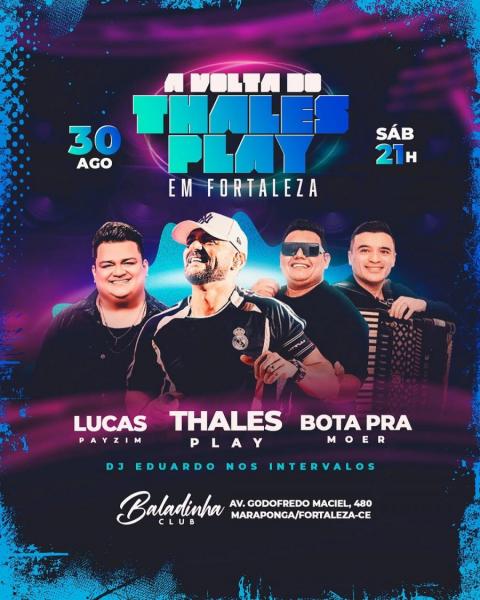 Thales Play, Lucas Payzim e Bota pra Moer