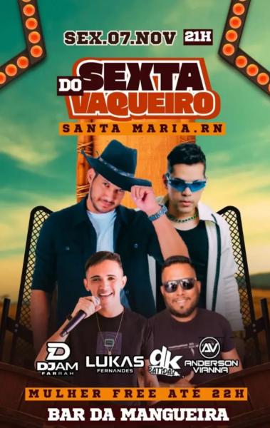 Djam Farrah, Lukas Fernandes, DK Batidão e Anderson Vianna - Sexta do Vaqueiro