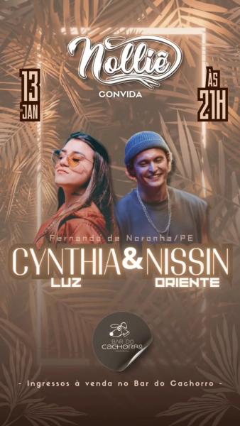 Cynthia Luz e Nissin Oriente - Nolliê