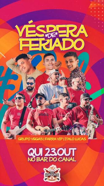 Grupo Vegas, Farra VIP e Italo Lucas