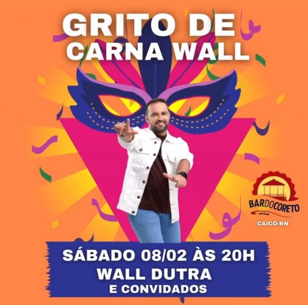 Wall Dutra - Grito de Carna Wall