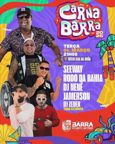 Seeway, Rodo da Bahia, Dj Nenê, Jamerson e Dj Zedek - CarnaBarra 2025