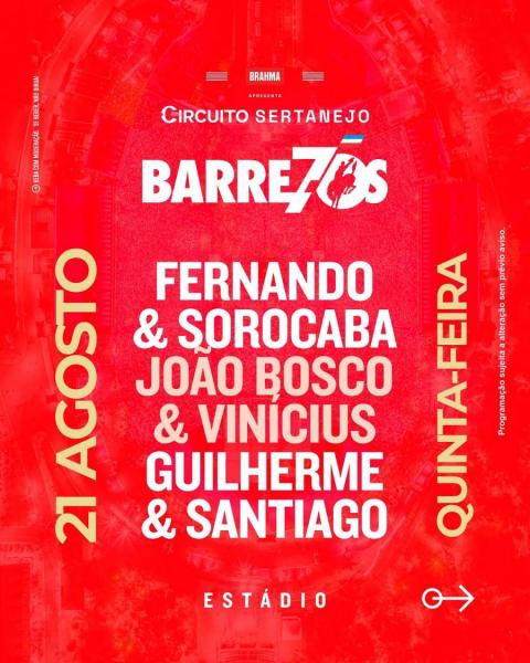 Fernado & Sorocaba, João Bosco & Viníicus e Guilherme & Santiago - Barretos 70 anos
