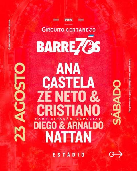 Ana Castela, Zé Neto & Cristiano e Diego & Arnaldo e Nattan - Barretos 70 anos