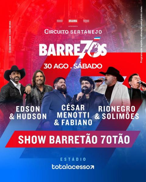 Edson & Hudson, César Menotti & Fabiano e Rio Negro & Solimões - Barretão 70tão 2025