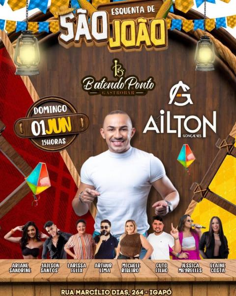 Ailton Gonçalves, Ariane Sandrine, Jailson Santos, Larissa Felix, Arthur Lima, Michele Ribeiro, Guto Filho e Elaine Costa - Esquenta de São João