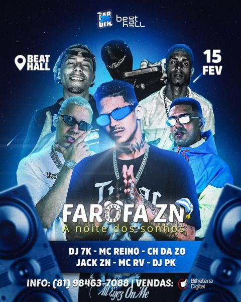 Dj 7k, Mc Reino, CH da ZO, Jack ZN, Mc RV e Dj PK - Farofa ZN