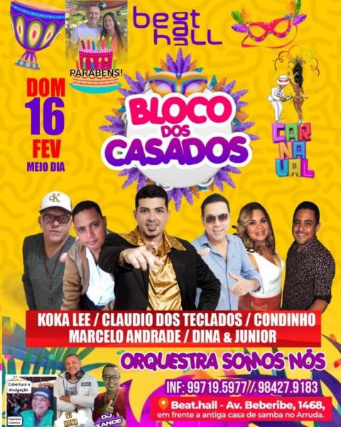 Koka Lee, Claudio dos Teclados, Condinho, Marcelo Andrade e Dine & Júnior - Bloco dos Casados