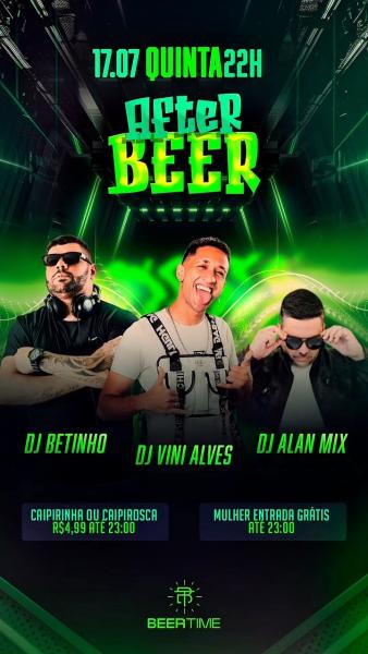 Dj Betinho, Dj Vini Alves e Dj Alan Mix - After Beer