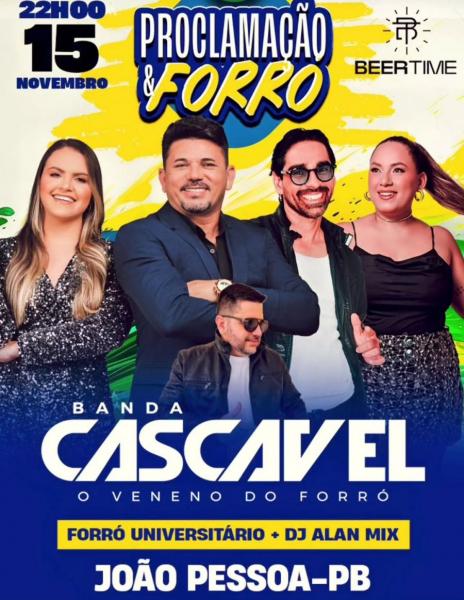 Banda Cascavel, Forró Universitário e Dj Alan Mix