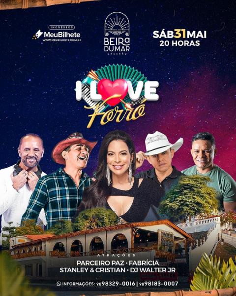 Parceiro Paz, Fabrícia, Stanley & Cristian e Dj Walter Jr - I Love Forró