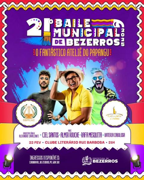 Ciel Santos, Almir Rouche, Rafa Mesquita e Bateria Cabulosa - 21º Baile Municipal de Bezerros 2025