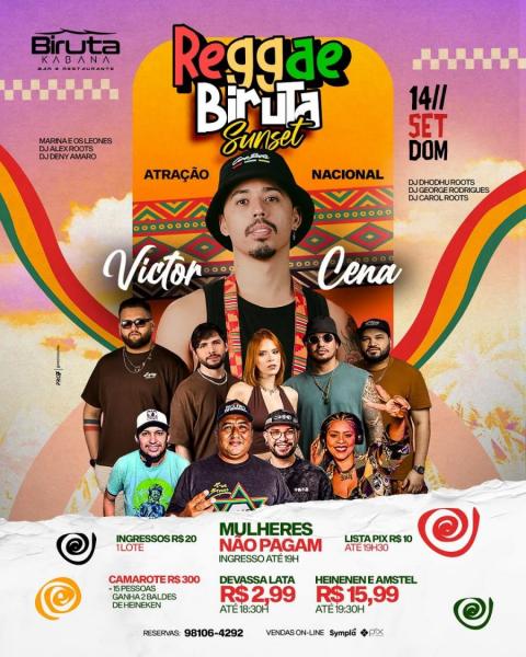 Victor Cena,  Marina e os Leones, DJ Alex Roots, Deny Amaro, George Rodrigues, Dhodhu roots e Carol Roots - Reggae Biruta Sunset