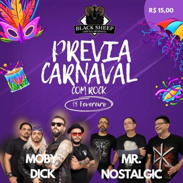 Moby Dick e Mr. Nostalgic - Prévia de Carnaval com Rock