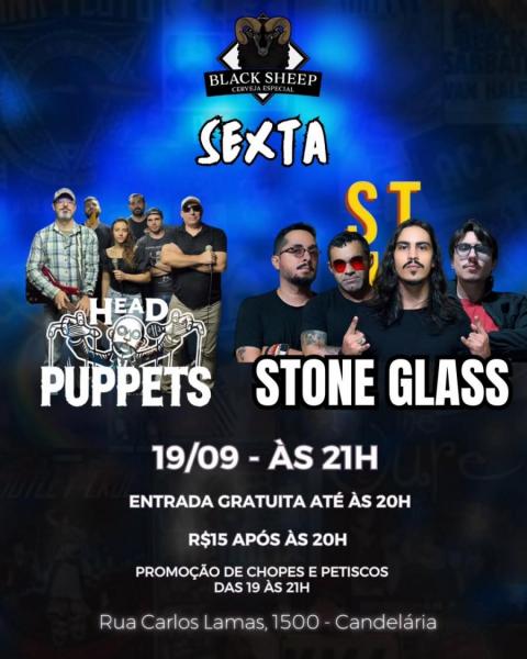Head Puppets e Stone Glass