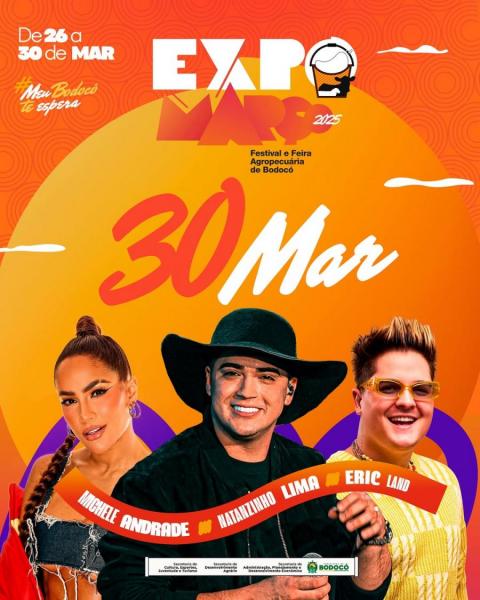 Michele Andrade, Natanzinho Lima e Eric Land - ExpoMarço 2025