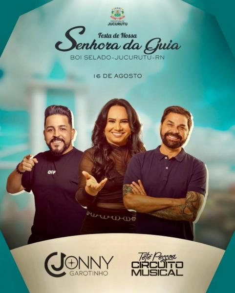 Tetê Pessoa & Circuito Musical e Jonny Garotinho - Festa de Nossa Senhora da Guia