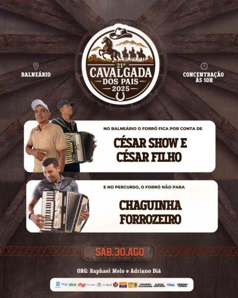 César Show & César Filho e Chaguinha Forroeiro - 21ª Cavalgada dos Pais 2025