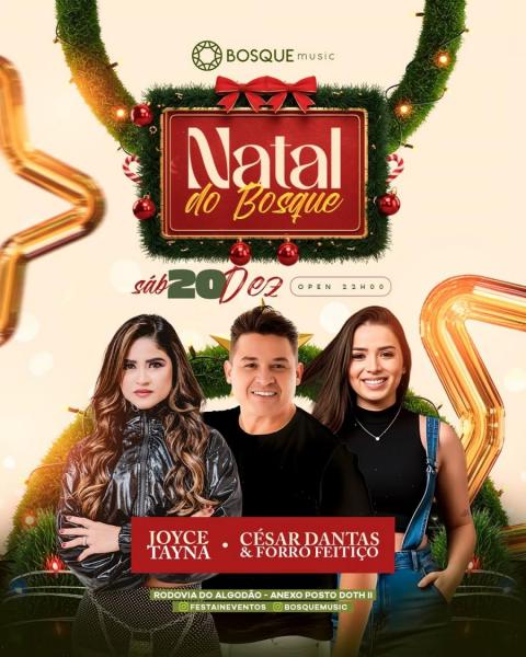 Joyce Tayná e César DAntas & Forró Feitiço - Natal do Bosque