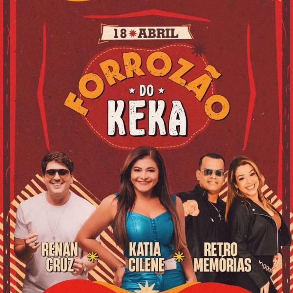 Katia Cilene, Renan Cruz e Retro Memórias - Forrozão do Keka