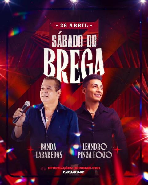 Banda Labaredas e Leandro Pega Fogo - Sábado do Brega