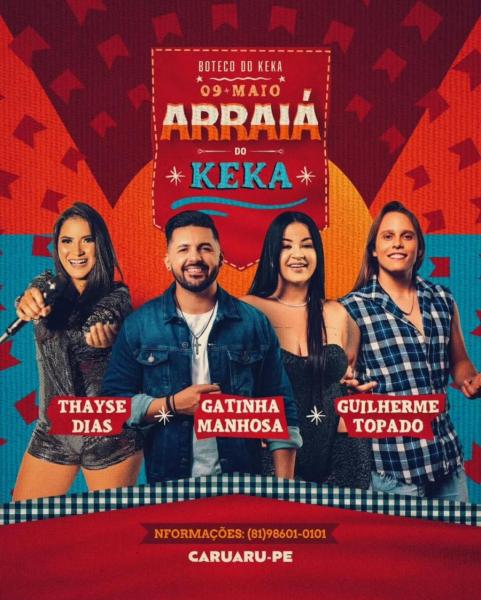 Gatinha Manhosa, Thayse Dias e Guilherme Topado - Arraiá do Keka