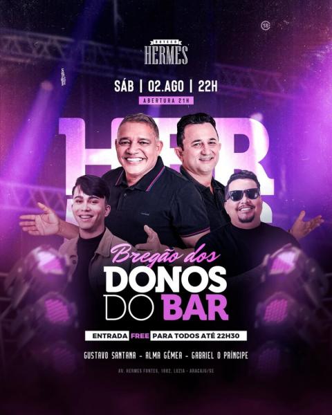Gustavo Santana, Alma Gêmea e Gabriel O Príncipe - Bregão dos Donos do Bar