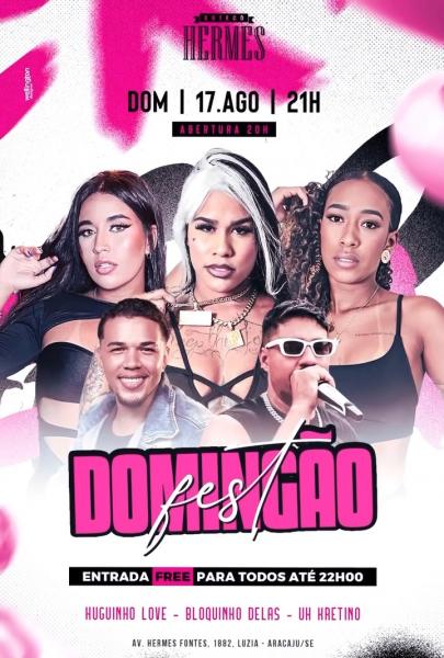 Huguinho Love, Bloquinho Delas e Uh Kretino - Domingão Fest