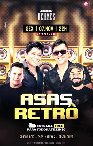 Asas Morena, Sandro Reis e Cesar Silva - Asas Retrô