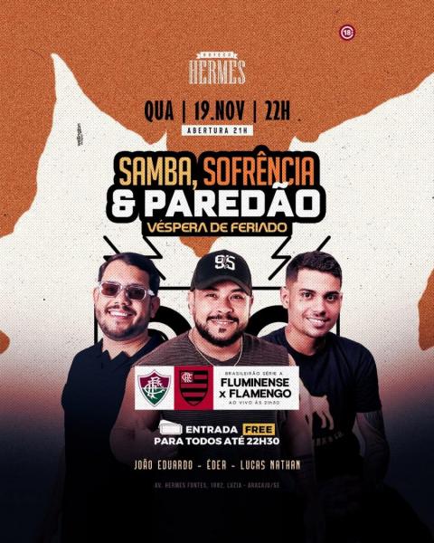 João Eduardo, Éder e Lucas Nathan - Samba, Sofrência e Paredão