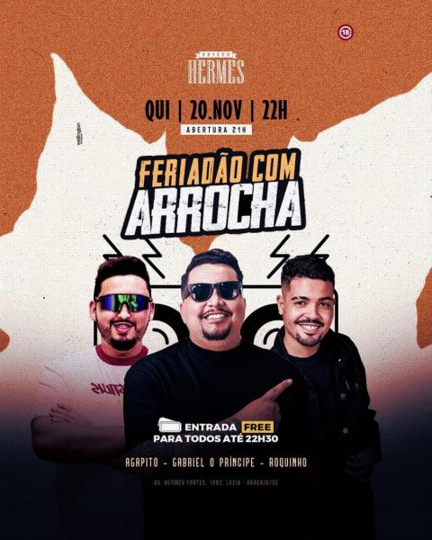 Agapito, Gabriel O Príncipe e Roquinho - Feriadão com Arrocha