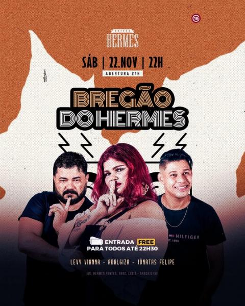 Levy Vianna, Adalgiza e Jônatas Felipe - Bregão do Hermes