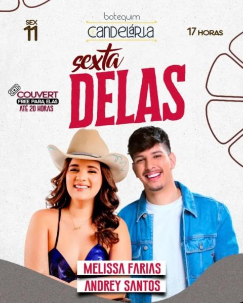 Melissa Farias e Andrey Santos - Sexta Delas