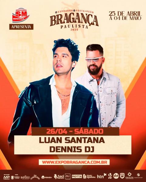 Luan Santana e Dennis Dj - Expobragança 2025