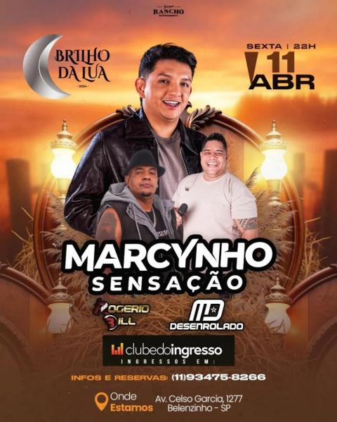 Marcynho Sensação, Rogerio Bill e Md Desenrolado