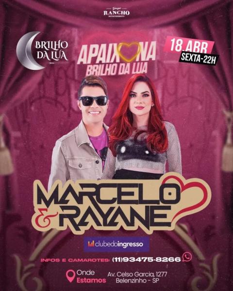 Marcelo & Rayane - Apaixona Brilho da Lua